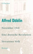 Cover-Bild zum Titel 'November 1918 - Eine deutsche Revolution' von 'Alfred Döblin'