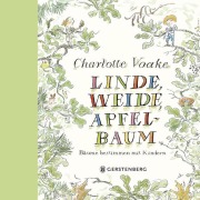 Cover-Bild zum Titel 'Linde, Weide, Apfelbaum' von 'Charlotte Voake, Jo Elworthy, Kate Petty'