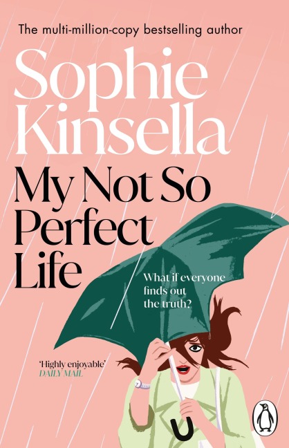 My Not So Perfect Life - Sophie Kinsella
