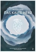Cover-Bild zum Titel 'Das kalte Herz - Wilhelm Hauff' von 'Wilhelm Hauff, Thorsten Utter'