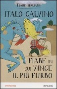 Cover-Bild zum Titel 'Fiabe in cui vince il più furbo. Fiabe italiane' von 'Italo Calvino'