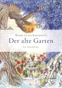 Cover-Bild zum Titel 'Der alte Garten' von 'Marie Luise Kaschnitz'