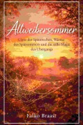 Cover-Bild zum Titel 'Altweibersommer' von 'Falko Braast'