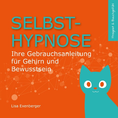 Selbsthypnose - Lisa Exenberger