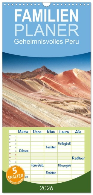 Familienplaner 2026 - Geheimnisvolles Peru mit 5 Spalten (Wandkalender, 21 x 45 cm) CALVENDO - Photostravellers Photostravellers