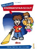 Cover-Bild zum Titel 'Der kleine Energiesparscout' von 'Ronny Meyer'