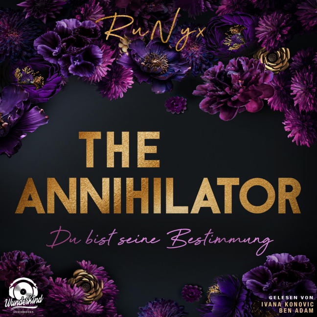The Annihilator - Du bist seine Bestimmung - Runyx