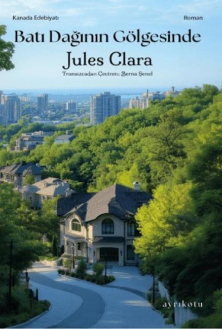 Bati Daginin Gölgesinde - Jules Clara