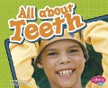 All about Teeth - Mari Schuh