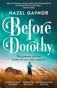 Cover-Bild zum Titel 'Before Dorothy' von 'Hazel Gaynor'