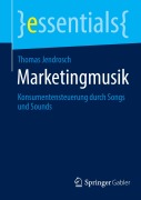Cover-Bild zum Titel 'Marketingmusik' von 'Thomas Jendrosch'