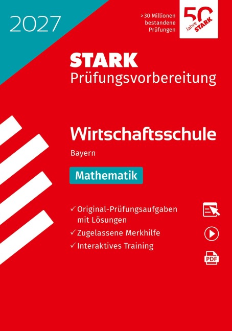 STARK Mathematik - Wirtschaftsschule 2027 Bayern - Prüfungsvorbereitung - 