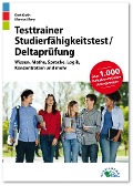 Cover-Bild zum Titel 'Testtrainer Studierfähigkeitstest / Deltaprüfung' von 'Kurt Guth, Marcus Mery'