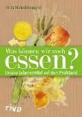 Cover-Bild zum Titel 'Was können wir noch essen?' von 'Michael Despeghel'