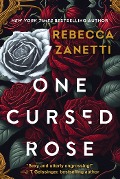 Cover-Bild zum Titel 'One Cursed Rose' von 'Rebecca Zanetti'