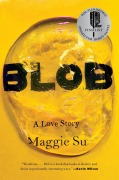 Cover-Bild zum Titel 'Blob' von 'Maggie Su'