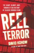 Cover-Bild zum Titel 'REEL TERROR' von 'David Konow'