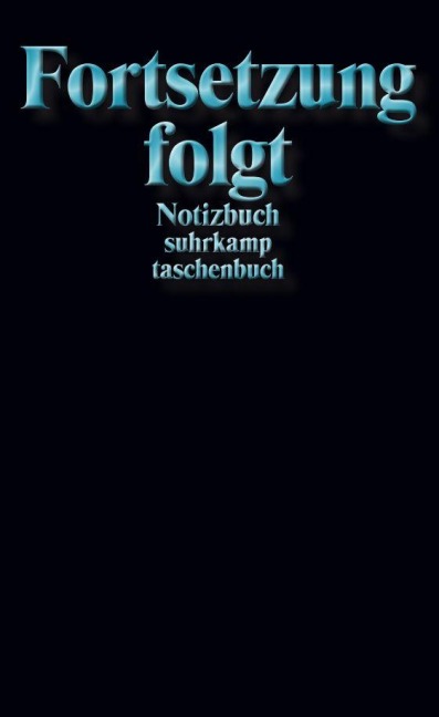 Notizbuch 'Fortsetzung folgt' - 