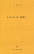 Inganni del Tempo - Enzo Agostino