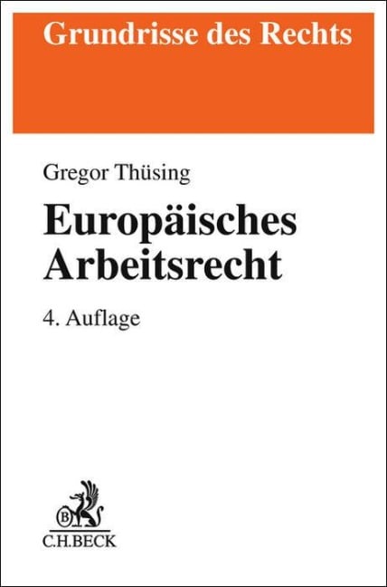 Europäisches Arbeitsrecht - Gregor Thüsing