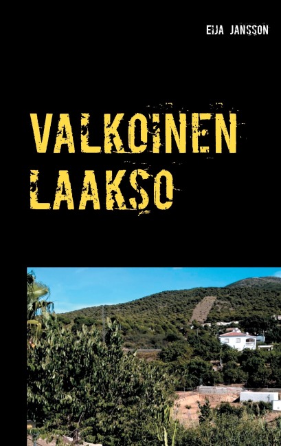 Valkoinen laakso - Eija Jansson