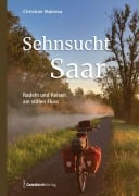 Cover-Bild zum Titel 'Sehnsucht Saar' von 'Christian Malessa'