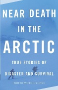 Cover-Bild zum Titel 'Near Death in the Arctic' von ''
