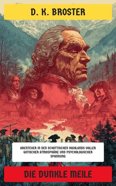 Die dunkle Meile - D. K. Broster