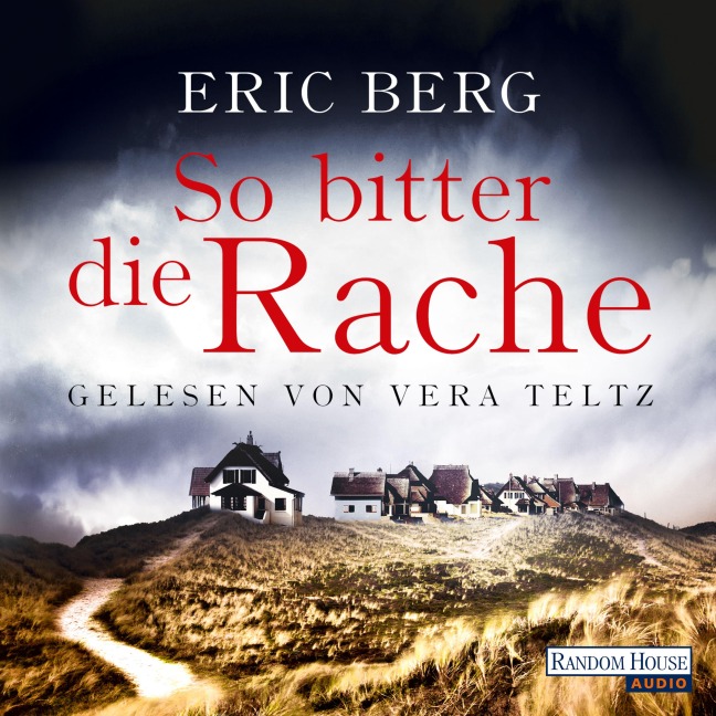 So bitter die Rache - Eric Berg