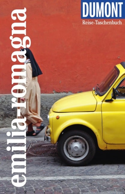 DUMONT Reise-Taschenbuch E-Book Emilia-Romagna - Annette Krus-Bonazza