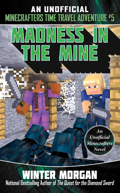 Madness in the Mine - Winter Morgan