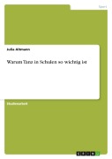 Cover-Bild zum Titel 'Warum Tanz in Schulen so wichtig ist' von 'Julia Altmann'