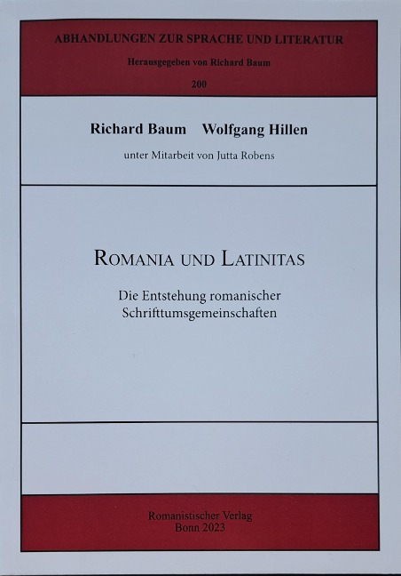 Romania und Latinitas - Richard Baum, Wolfgang Hillen