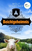 Cover-Bild zum Titel 'Beichtgeheimnis' von 'Wolf Schreiner'