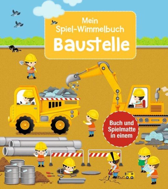 Mein Spiel-Wimmelbuch: Baustelle - 