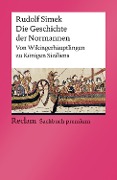 Cover-Bild zum Titel 'Die Geschichte der Normannen. Von Wikingerhäuptlingen zu Königen Siziliens' von 'Rudolf Simek'