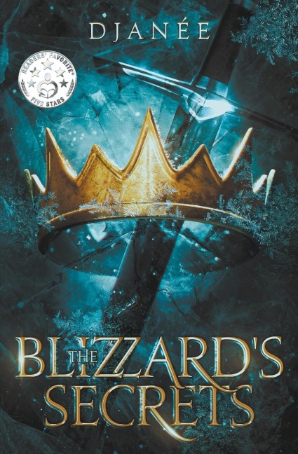 The Blizzard's Secrets - Djanée