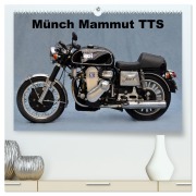 Cover-Bild zum Titel 'Münch Mammut TTS (hochwertiger Premium Wandkalender 2026 DIN A2 quer), Kunstdruck in Hochglanz' von 'Ingo Laue'