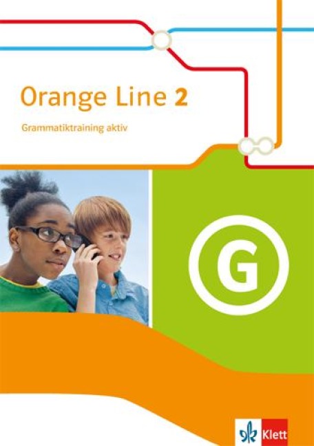 Orange Line 2. Grammatiktraining aktiv. Klasse 6. Ausgabe 2014 - 