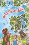 Cover-Bild zum Titel 'Waldzauber' von 'Celesta Rimington'