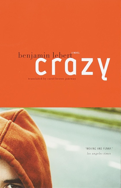 Crazy - Benjamin Lebert
