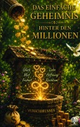 Cover-Bild zum Titel 'Das einfache Geheimnis hinter den Millionen' von 'J. Mattsson'