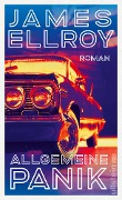 Cover-Bild zum Titel 'Allgemeine Panik' von 'James Ellroy'
