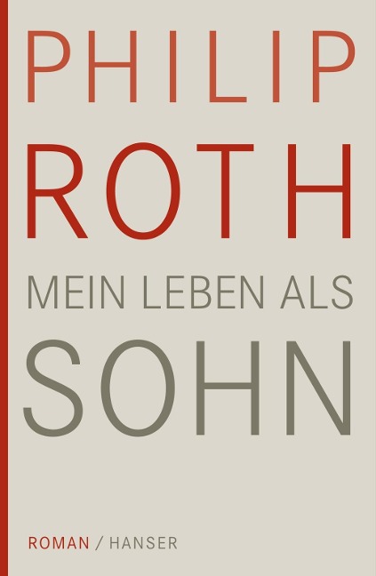 Mein Leben als Sohn - Philip Roth