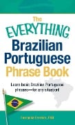 Cover-Bild zum Titel 'The Everything Brazilian Portuguese Phrase Book' von 'Fernanda Ferreira'