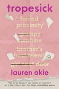 Cover-Bild zum Titel 'Tropesick' von 'Lauren Okie'