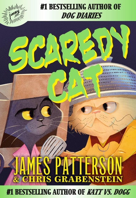Scaredy Cat - James Patterson, Chris Grabenstein