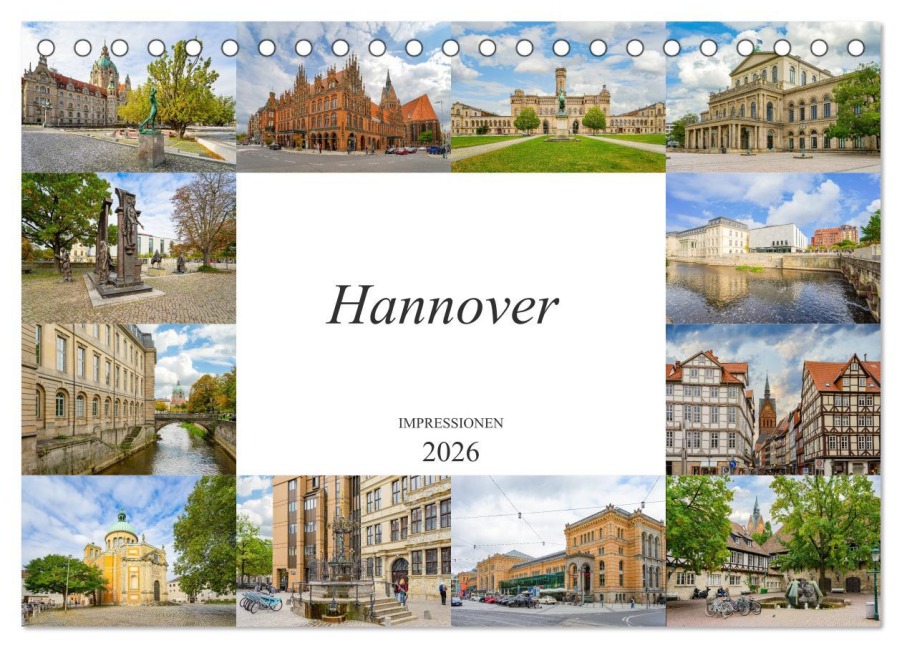 Hannover Stadtansichten (Tischkalender 2026 DIN A5 quer), CALVENDO Monatskalender - Dirk Meutzner