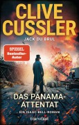 Cover-Bild zum Titel 'Das Panama-Attentat' von 'Clive Cussler, Jack Dubrul'