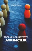 Cover-Bild zum Titel 'Toplumsal Hayatta Ayrimcilik' von 'Ali Riza Erdem'